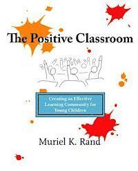 bokomslag The Positive Classroom