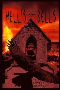 bokomslag Hell's Bells