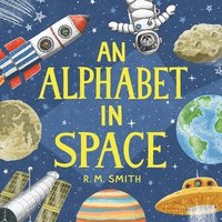 bokomslag An Alphabet in Space