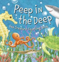 bokomslag Peep in the Deep Sea Creature Counting Book