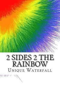 bokomslag 2 Sides 2 The Rainbow