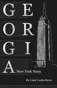 bokomslag Georgia, A New York Story