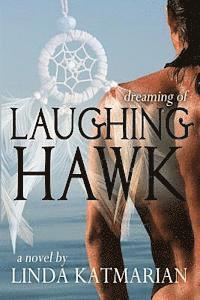 bokomslag Dreaming of Laughing Hawk
