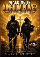 Mary E Winfrey - Walking in Kingdom Power, Häftad