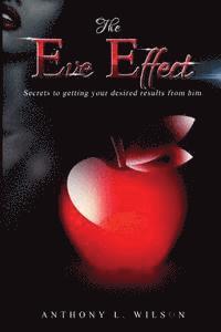Anthony Wilson - The Eve Effect, Häftad