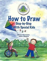 bokomslag How to Draw Step-By-Step With Special Kids