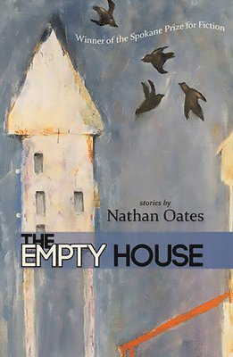 Nathan Oates - Empty House, Häftad
