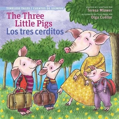 bokomslag Three Little Pigs / Los Tres Cerditos (Timeless Tales)