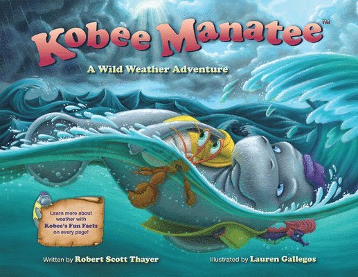 Kobee Manatee: A Wild Weather Adventure 1