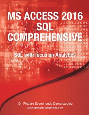 MS Access 2016 SQL Comprehensive 1