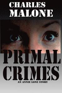 bokomslag Primal Crimes