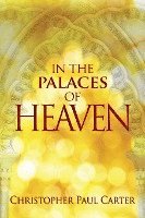 In the Palaces of Heaven 1