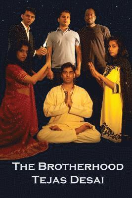 The Brotherhood: The Brotherhood Trilogy 1