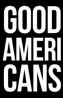 bokomslag Good Americans