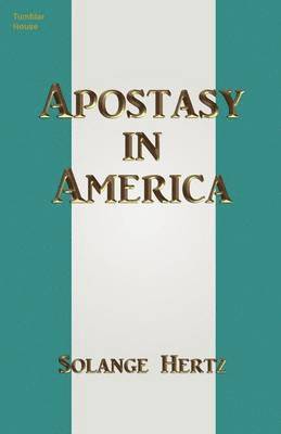 Apostasy in America 1
