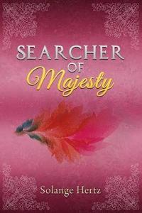 bokomslag Searcher of Majesty