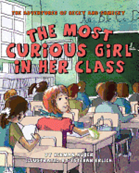 bokomslag The Most Curious Girl In Her Class: The Adventures of Hecky and Shmecky