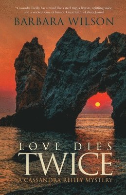 Barbara Wilson - Love Dies Twice, Häftad