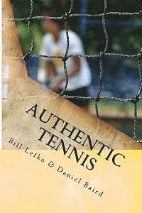 bokomslag Authentic Tennis