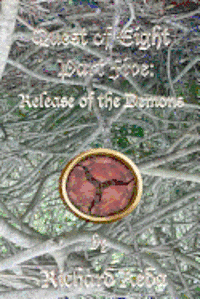 Karren Reda - Quest of Eight part Five: Release of the Demons, Häftad