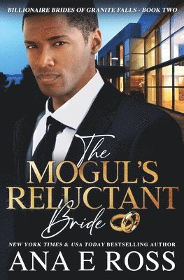 The Mogul's Reluctant Bride 1