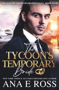 bokomslag The Tycoon's Temporary Bride