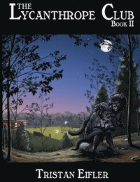 bokomslag Lycanthrope Club