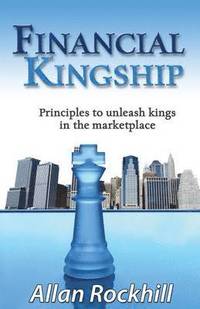 bokomslag Financial Kingship