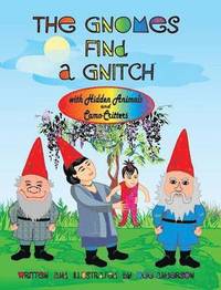 bokomslag THE Gnomes Find A Gnitch