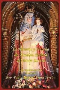 bokomslag Historia y Novena de Nuestra Senora del Buen Suceso