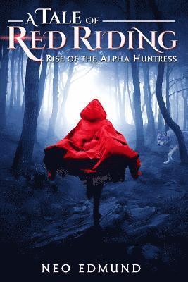 A Tale Of Red Riding (Year One) 1