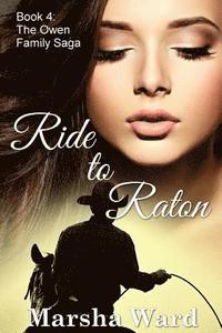 bokomslag Ride to Raton