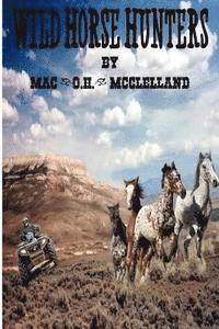 bokomslag Wild Horse Hunters