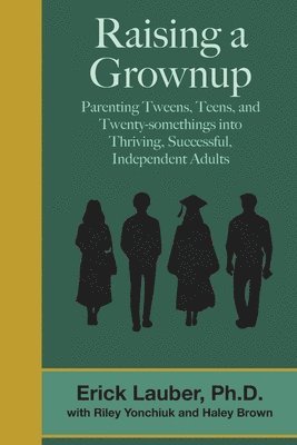 Raising a Grownup 1