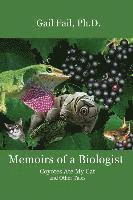 Memoirs of a Biologist 1