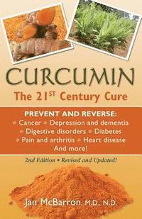 bokomslag Curcumin: The 21st Century Cure