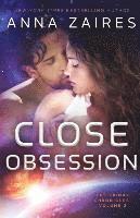 Close Obsession: The Krinar Chronicles: Volume 2 1