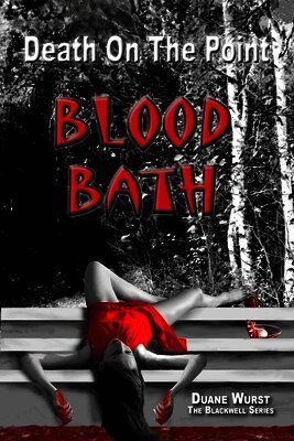 Death On The Point - Blood Bath: Blood Bath