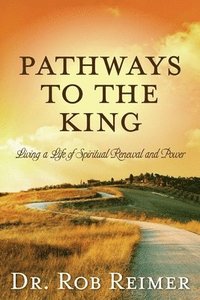 bokomslag Pathways to the King