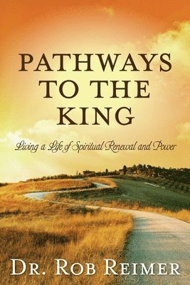 Pathways to the King 1