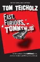 bokomslag Fast, Furious, Tommywood