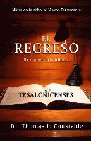 bokomslag El Regreso: Un comentario bíblico de 1 y 2 Tesalonicenses