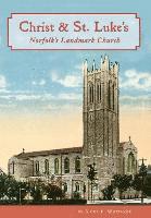 bokomslag CHRIST & ST LUKES