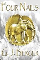 George J. Berger - Four Nails, Häftad
