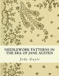 bokomslag Needlework Patterns in the Era of Jane Austen: Ackermann's Repository of Arts