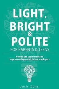 bokomslag Light, Bright and Polite 2: Parents/Teens (Green)