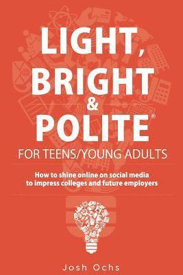 bokomslag Light, Bright and Polite 3: Teens/Young Adults (Orange)