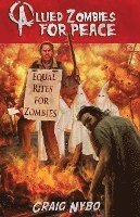 Craig Nybo - Allied Zombies for Peace, Häftad