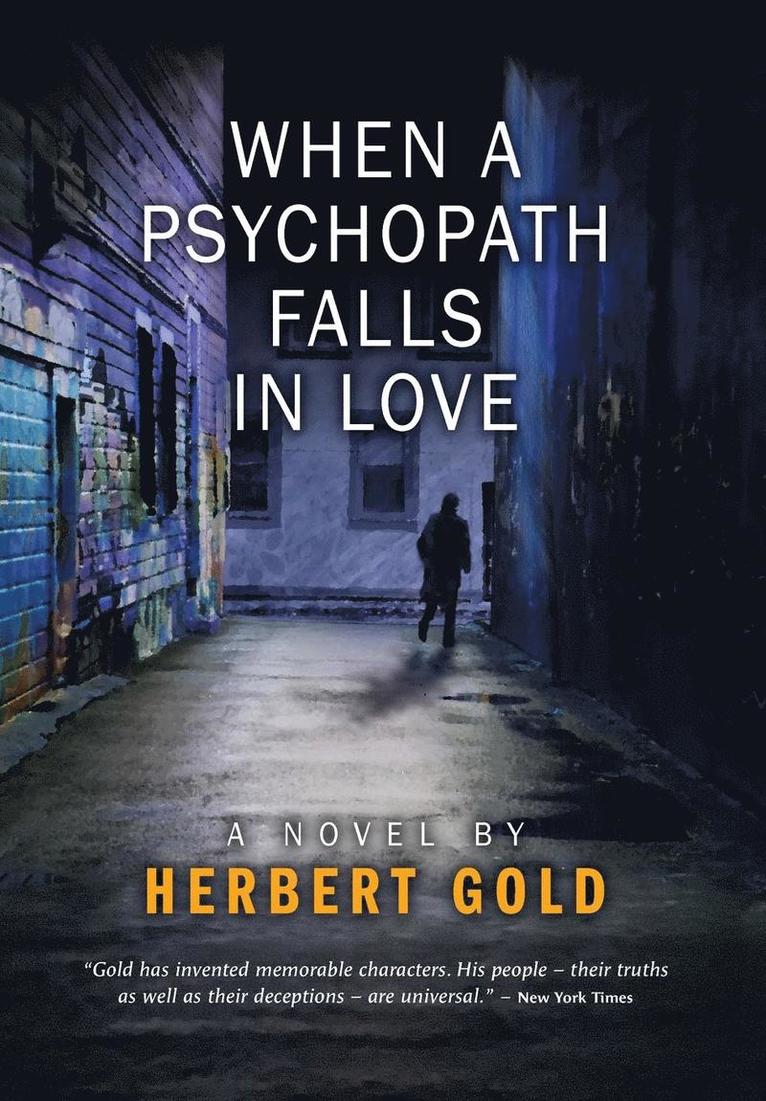 When a Psychopath Falls in Love 1