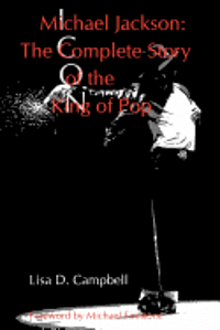 bokomslag Michael Jackson: The Complete Story of the King of Pop